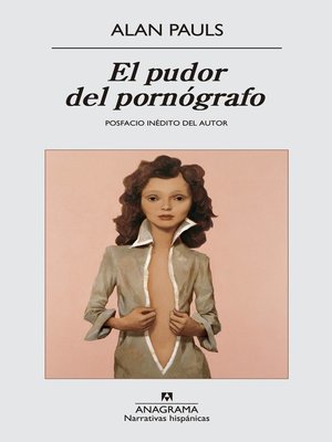 cover image of El pudor del pornógrafo